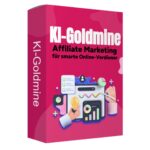 KI-Goldmine Affiliate Marketing