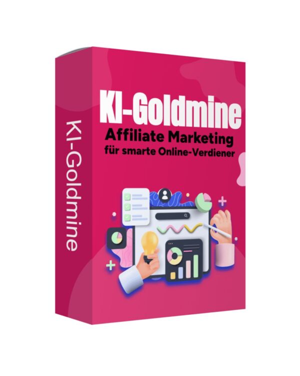 KI-Goldmine Affiliate Marketing
