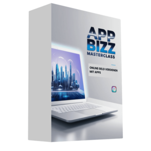 App-Biz Masterclass - Geld verdienen mit Apps
