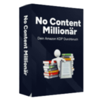 No Content Millionär Amazon KDP